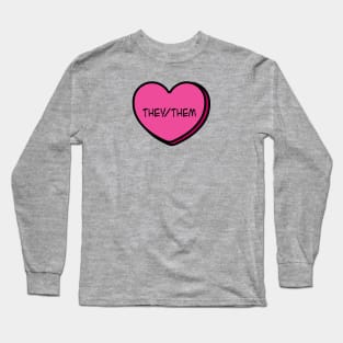 Pronoun They/Them Conversation Heart in Pink Long Sleeve T-Shirt